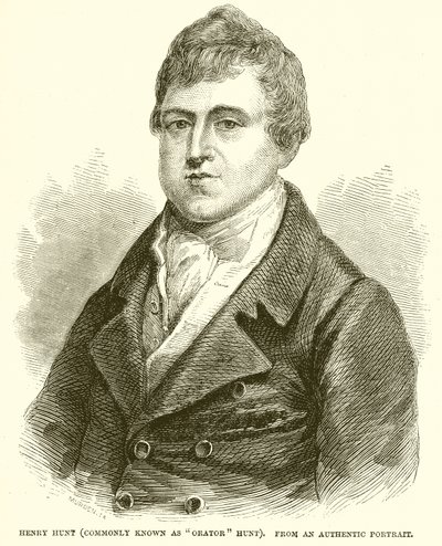 Henry Hunt (běžně známý jako Orator Hunt) od English School