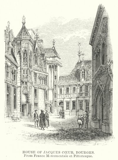 Dům Jacques Coeur, Bourges (rytina) od English School