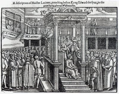 Hugh Latimer (asi 1485–1555) Kázání před králem Edwardem VI. (1537–53) ve Westminsteru v roce 1547, z knihy „Skutky a památky“ od Johna Foxe (1516–87) 1563 od English School