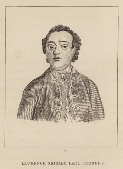 Laurence Shirley, Earl Ferrers od English School