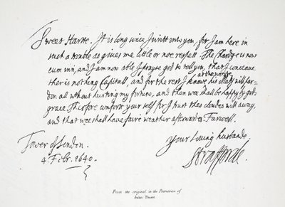 Dopis lorda Strafforda jeho ženě z londýnského Toweru, 4. února 1640. od English School