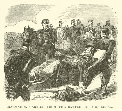 Macmahon vynášen z bitevního pole Sedan, září 1870 od English School