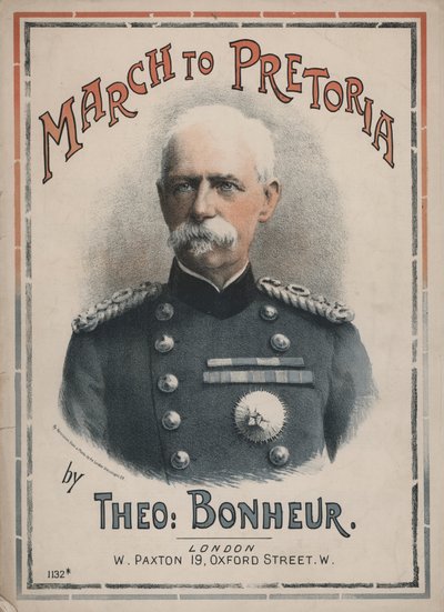 Pochod do Pretorie, notový obal s portrétem polního maršála lorda Robertse (barevná litografie) od English School