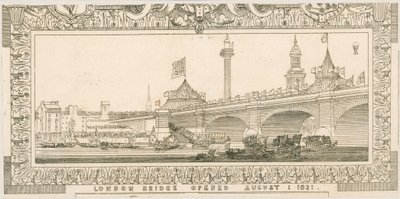 Momento of London Bridge, otevřen 1. srpna 1831 od English School