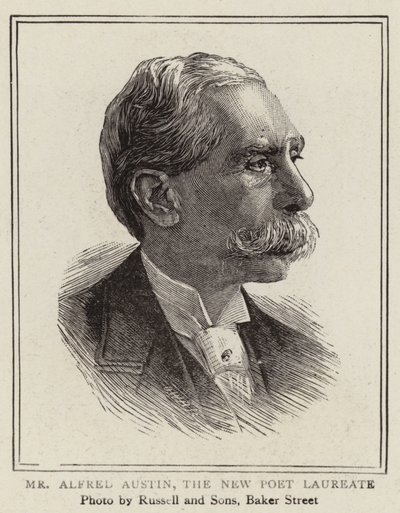 Pan Alfred Austin, nový laureát poezie (rytina) od English School