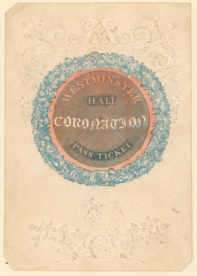 Vstupenka na Velkou korunovační hostinu krále Jiřího IV. ve Westminster Hall, 17. července 1821 od English School