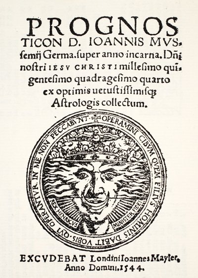 Prognóza na rok 1544, od Jo. Mussemius, tisk J. Mayler, 1544 od English School