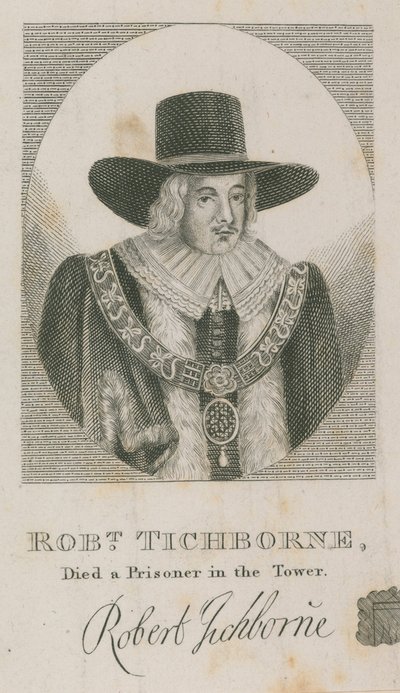 Robert Tichborne zemřel jako vězeň v Toweru; Lord starosta Londýna 1651 od English School