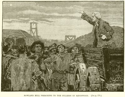 Rowland Hill káže Colliers of Kingswood od English School