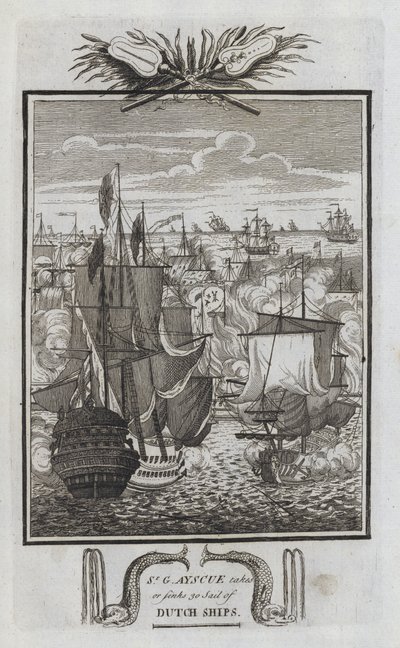 Sr G Ayscue vezme nebo potopí 30 Sail of Dutch Ships (rytina) od English School