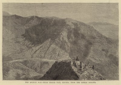 Afghánská válka, průsmyk Šádí Bogiar, Chajbar, z výšin Sarkai (rytina) od English School