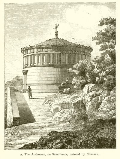 Arsinoeum na Samothrace, obnovené Nietmannem od English School
