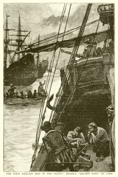 První anglická loď v Pacifiku: Drakes Golden Hind v Limě od English School