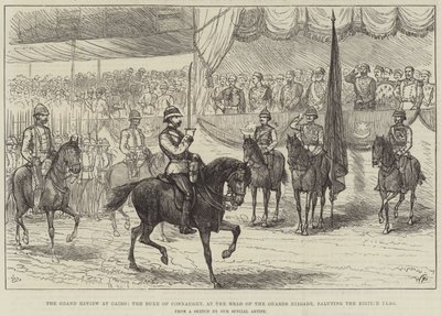 The Grand Review v Káhiře, vévoda z Connaughtu, v čele gardové brigády, zdravící britské vlajce (rytina) od English School
