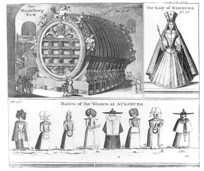 The Heidelberg Tun, The Lady of Newburg and Habits of the Women of Augsburg, from Missons Nouveau voyage dItalie publikovaná v Navigantium atque Itinerantium Bibliotheca od Harrise, revidované vydání, 174 od English School