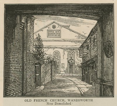 Hugenoti v Anglii: Starofrancouzský kostel, Wandsworth od English School