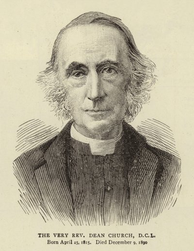 The Very Reverend Dean Church, DCL od English School