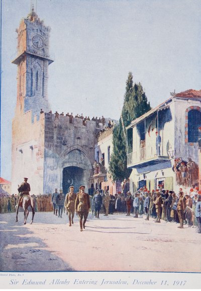 Osvoboditelé Jersualemu: Sir Edmund Allenbys: historický vstup do Svatého města v letech 1914-19 od English School