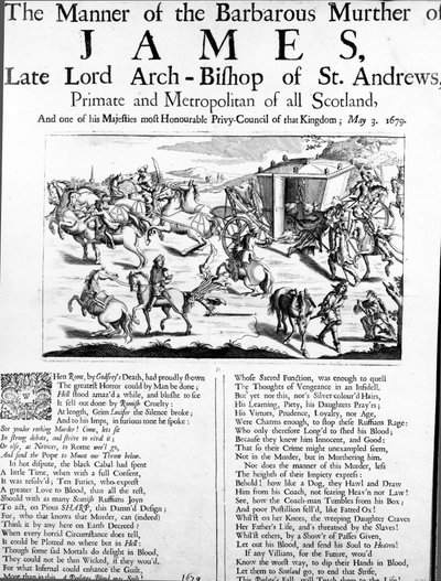 Způsob barbarské vraždy Jamese, zesnulého lorda arcibiskupa ze St. Andrews, primasa a metropolity celého Skotska, 1679 od English School