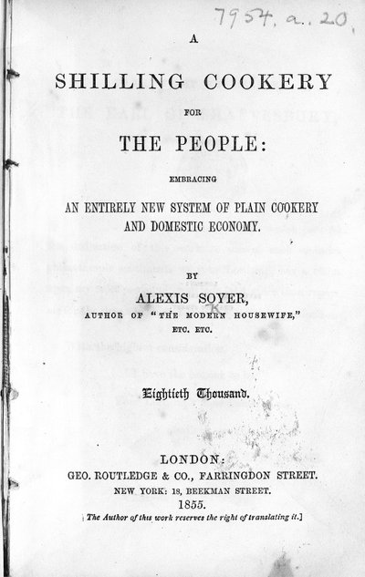 Titulní strana pro A Shilling Cookery for The People od Alexise Soyera, vydaná 1855 (tištěný papír) od English School