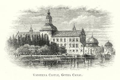 Hrad Vadstena, Gotha Canal (rytina) od English School