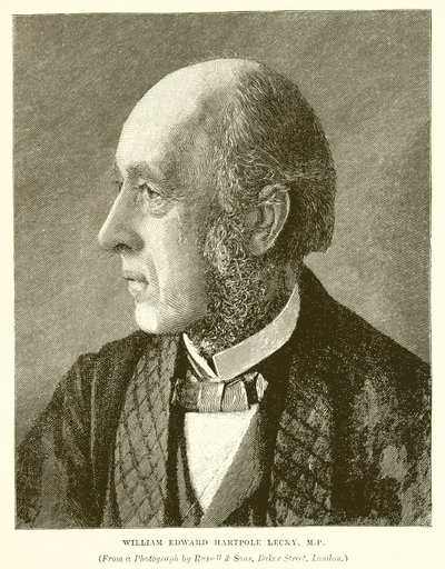 William Edward Hartpole Lecky, M.P od English School