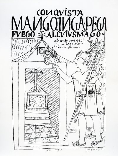Manco Inca se pokouší vypálit incký palác Cuyus Mango, který byl přeměněn pro křesťanské uctívání, ale Bůh zasáhne (dřevořez) od Felipe Huaman Poma de Ayala