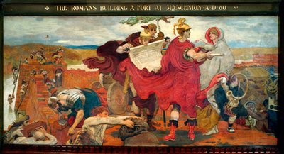 Římané staví pevnost v Mancenionu 80 našeho letopočtu od Ford Madox Brown