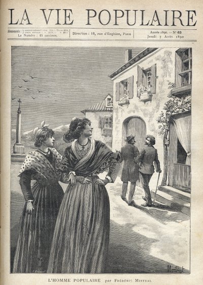 V ulicích vesnice v Provence se dvě hezké ženy v provensálských šatech otočí zpět na ulici, aby se postavily muži, který se sebevědomě otočí k jejich očím. Ilustrace Montegut pro The Popular Man od Frederica Mistrala (1830-1914). Gravírování Fo od Fortune Louis Meaulle