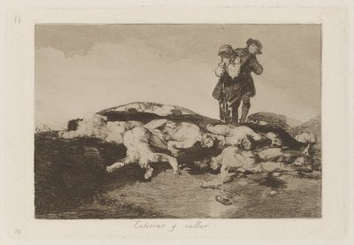 Pohřbte je a mlčte, deska 18 z The Disasters of War od Francisco de Goya