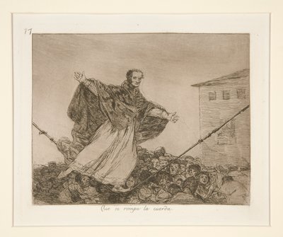 May the Cord Break, pl. 77 z The Disasters of War od Francisco de Goya