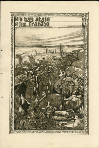 Ilustrace Francisco Sancha Lengo (1874-1936) - Létající list, cca 1915 - Bez práce není zkratka - Válka 14-18, tranše, španělský jazyk, zahraniční tisk - Vězni od Francisco Sancha y Lengo