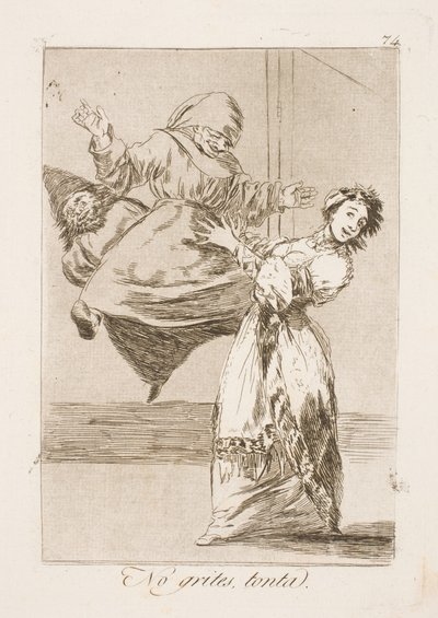 Přestaň křičet ty bláho! od Francisco de Goya