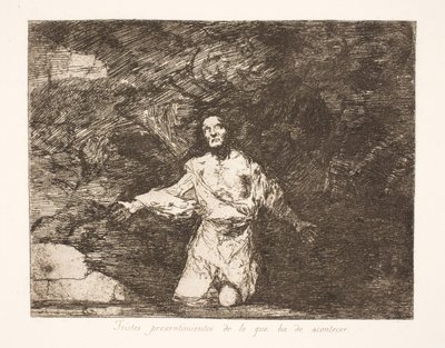 Ponurá předtucha toho, co přinese budoucnost (1) od Francisco de Goya