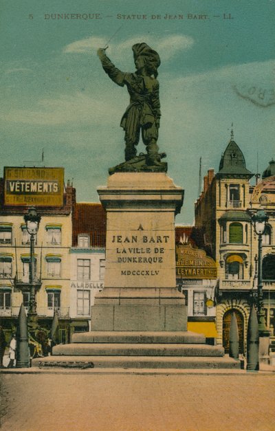 Dunkerque - Socha Jean Bart. Pohlednice odeslána v roce 1913. od French Photographer