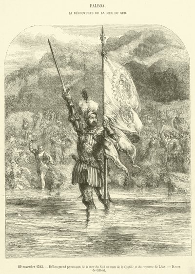 29. listopadu 1513 se Balboa zmocňuje Jižního moře ve jménu Kastilie a království Leon (rytina) od French School