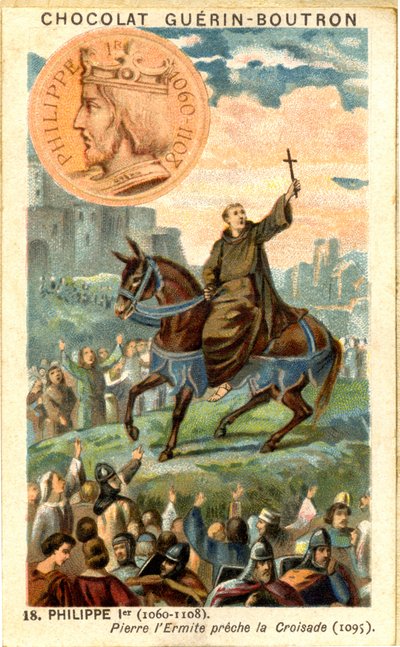 Reklamní chromolitografie čokolád Guerin Boutron, Filip 1. král Franků v letech 1060 až 1108 Pierre l