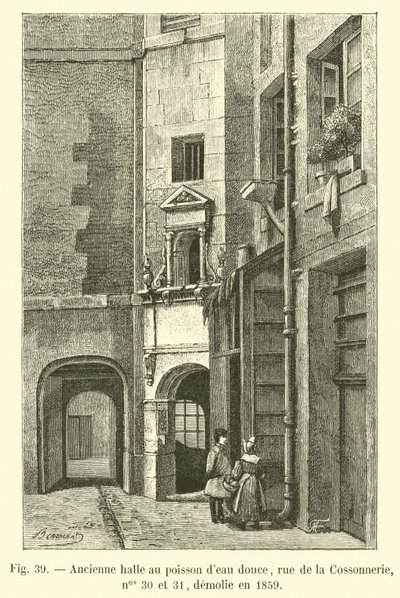 Bývalý trh se sladkovodními rybami, rue de la Cossonnerie, č. 30 a 31, zničen v roce 1859 od French School