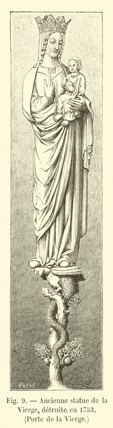 Stará socha Panny, zničená v roce 1753, Porte de la Vierge od French School