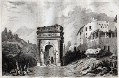 Augustův oblouk (Susa) - Augustův oblouk (Susa) - Arco di Augusto (Susa) - rytina z “”Itálie malebné” - Historická a popisná malba Itálie”” od M. de Norvinse, Ch. Nodier 1834-1836. od French School