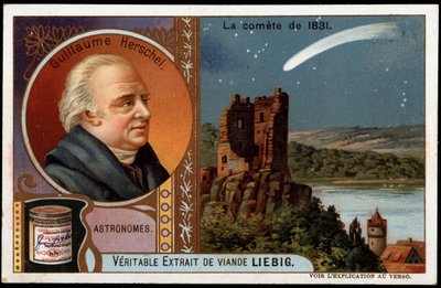Astronomie: kometa z roku 1831 s portrétem Williama Herschela (Friedrich Wilhelm Herschel) (1738-1822) - Liebigova chromolitografie od French School