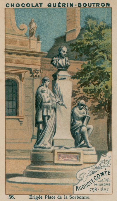 Auguste Comte, filozof, 1798-1857, postavená Place de la Sorbonne od French School