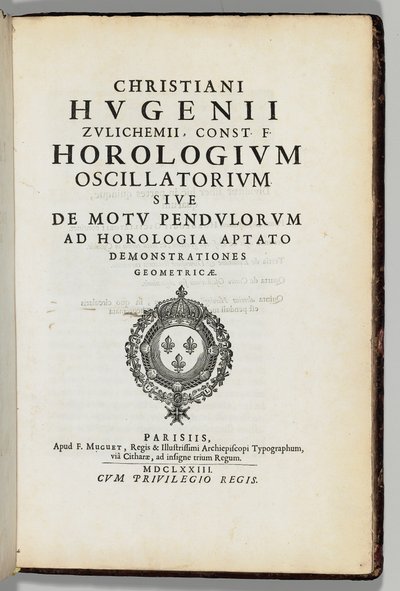 Autorova vlastní komentovaná kopie ‚Oscilační hodiny‘ nebo ‚Pohyb kyvadla‘ s geometrickými ukázkami přizpůsobenými hodinám“ od Christiaans Huygens (1629-95), Paříž: F. Muguet od French School
