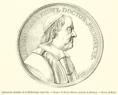 Kabinet medailí Císařské knihovny, Jacques de Sainte-Beuve, medaile od Bertineta (rytina) od French School
