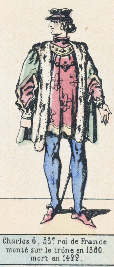 Karel 6, 53. král Francie, nastoupil na trůn roku 1380, zemřel roku 1422 (barevná rytina) od French School