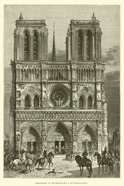 Karel VI. jde do Notre-Dame (rytina) od French School