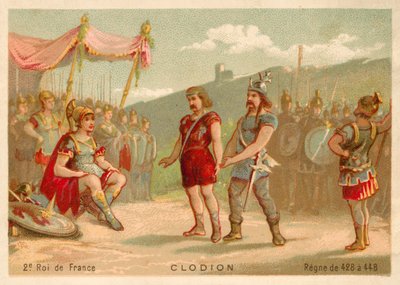 Chlodio, král Salianských Franků (chromolitho) od French School