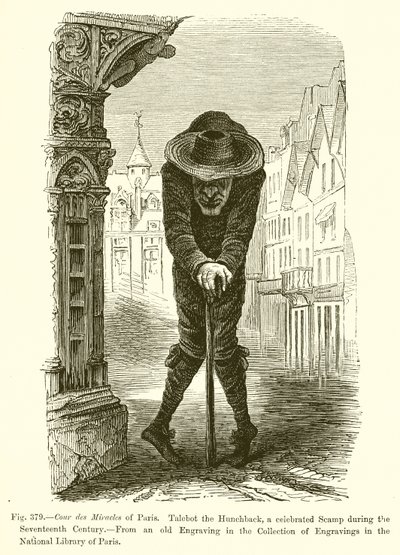 Cour des Miracles v Paříži. Hrbáč Talebot, slavný Scamp v sedmnáctém století od French School