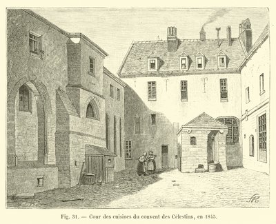 Kuchyňský dvůr kláštera Celestins, v roce 1845 od French School