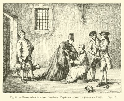 Desrues dans la vězení, faksimile, podle populární rytiny té doby od French School